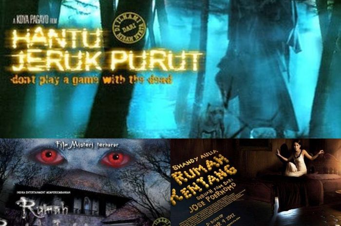 Rekomendasi Film Horor Indonesia Yang Dibuat Berdasarkan Kisah Nyata Sonora Id