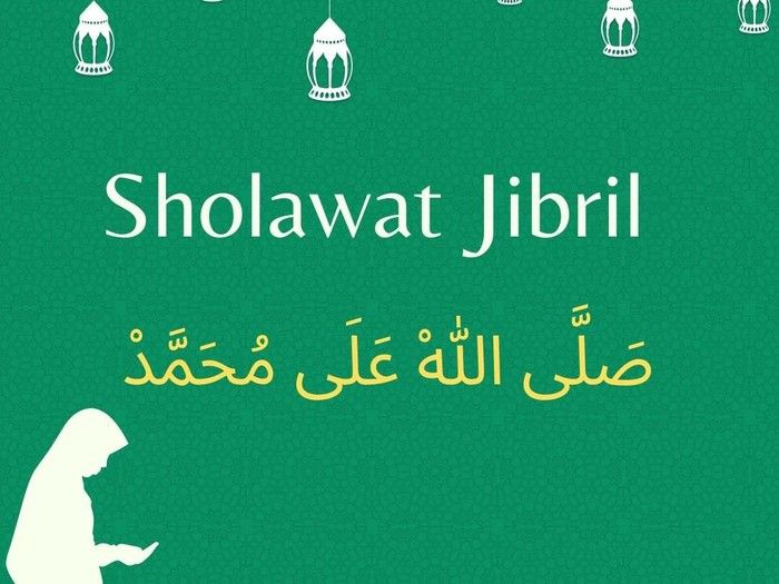 Bacaan Arab Dan Latin Ketahui Sholawat Jibril Untuk Penarik Rezeki