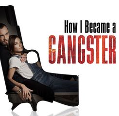 Sinopsis Film 'How I Became a Gangster' yang Sedang Trending di Netflix