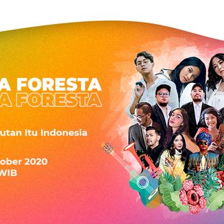Suarakan Cinta Keindahan Hutan Indonesia, Musisi Indonesia Tampil di Konser Musika Foresta #DiRuangMaya