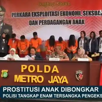 Polda Metro Jaya Bongkar Aksi Perdagangan Anak & Bisnis Prostitusi Yang Libatkan Anak Umur 14th