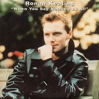 Lirik dan Chord 'When You Say Nothing At All' Milik Ronan Keating