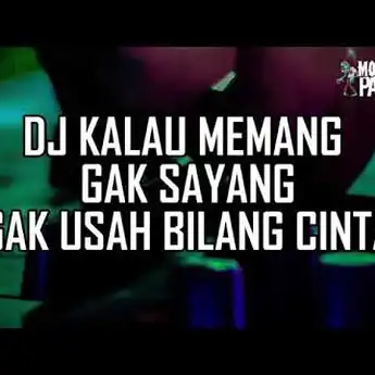 Hits TikTok, Lirik Lagu Kalau Memang Gak Sayang Gak Usah Bilang Cinta