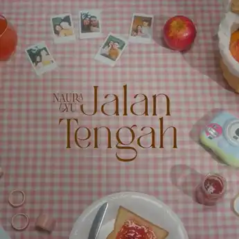 Viral di TikTok, Lirik dan Chord Gitar  'Jalan Tengah' Milik Naura Ayu