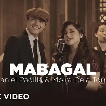 Lirik Lagu 'Mabagal' - Daniel Padilla dan Moira Dela Torre dan Terjemahan Indonesianya
