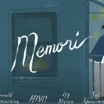 Lirik Memori - HIVI!, Gerald Situmorang, Ify Alyssa & Sri Hanuraga