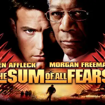 Sinopsis Film 'The Sum of All Fears' Diperankan oleh Ben Affleck dan Morgan Freeman, Tayang di Netflix!