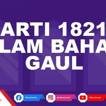 Berikut Arti 1821 dalam Wattpad dan Bahasa Gaul: Khusus Orang Dewasa!