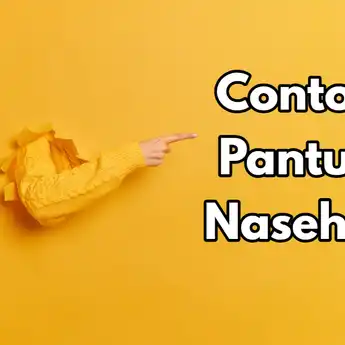 60 Contoh Pantun Nasehat 4 Baris Berbagai Tema, Berisi Pesan Bijak!