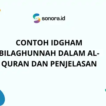 Contoh Idgham bilaghunnah dalam Al-Quran dan Penjelasan