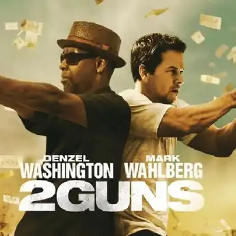 Sinopsis Film '2 Guns' yang Diperankan oleh Denzel Washington dan Mark Wahlberg