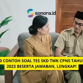 30 Contoh Soal Tes SKD TWK CPNS Tahun 2023 Beserta Jawaban, Lengkap!