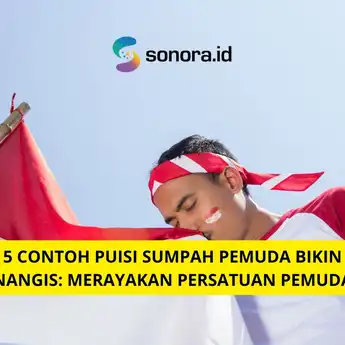 5 Contoh Puisi Sumpah Pemuda Bikin Nangis: Merayakan Persatuan Pemuda