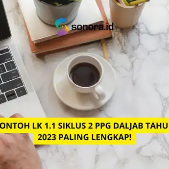 Contoh LK 1.1 Siklus 2 PPG Daljab Tahun 2023 Paling Lengkap!