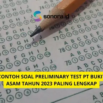 Contoh Soal Preliminary Test PT Bukit Asam Tahun 2023 Paling Lengkap