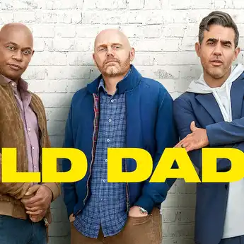 Sinopsis Film 'Old Dads' Kisah Seorang Ayah yang Ketinggalan Zaman
