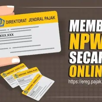 Ini Syarat dan Cara Buat NPWP Online Tanpa Harus ke Kantor Pajak Lagi!