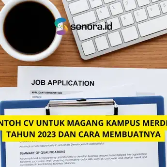 Contoh CV untuk Magang Kampus Merdeka Tahun 2023 dan Cara Membuatnya