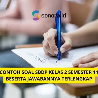 Contoh Soal SBdP Kelas 2 Semester 11 Beserta Jawabannya Terlengkap