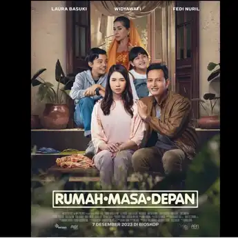 Sinopsis Film Rumah Masa Depan: Konflik Mertua dan Menantu yang Masih Relevan