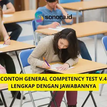 Contoh General Competency Test v.4 Lengkap dengan Jawabannya