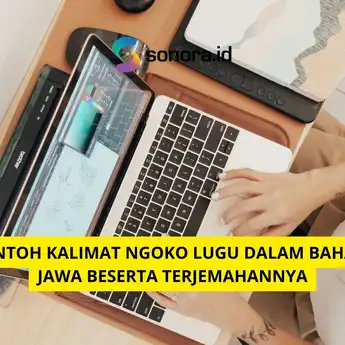 Contoh Kalimat Ngoko Lugu dalam Bahasa Jawa Beserta Terjemahannya