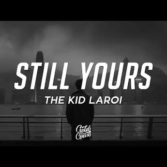 Berikut Ini Lirik Lagu 'Still Yours (From The Doc)' oleh The Kid LAROI
