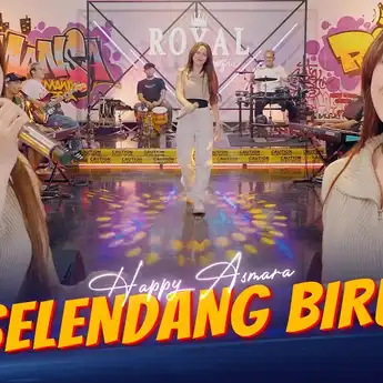 Lirik dan Chord 'Selendang Biru' yang Dibawakan oleh Happy Asmara