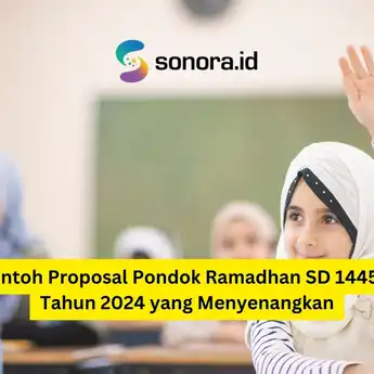 Contoh Proposal Pondok Ramadhan SD 1445 H Tahun 2024 yang Menyenangkan