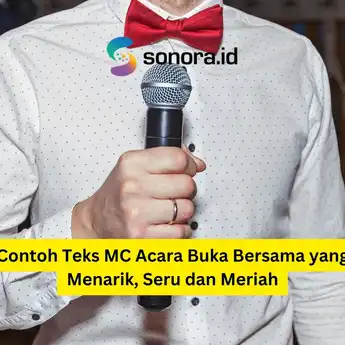 Contoh Teks MC Acara Buka Bersama yang Menarik, Seru dan Meriah