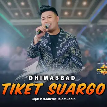 Lirik dan Chord 'Tiket Suargo' yang Dibawakan oleh Dhimasbad