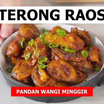 Resep Membuat Terong Raos Khas Bandung yang Nikmat dan Lezat