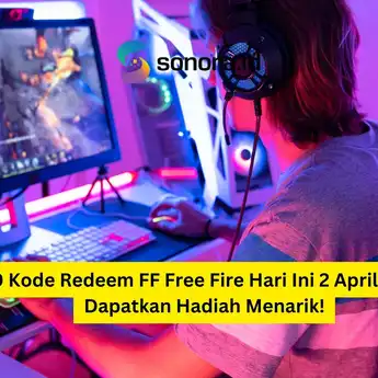 10 Kode Redeem FF Free Fire Hari Ini 2 April 2024 Dapatkan Hadiah Menarik!