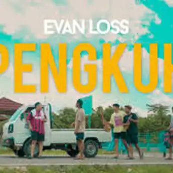 Lirik Lagu 'Pengkuh' - Evan Loss