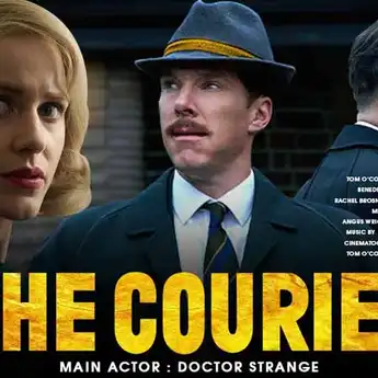 Sinopsis 'The Courier' Kisah Mata-mata Berdasarkan Kisah Nyata