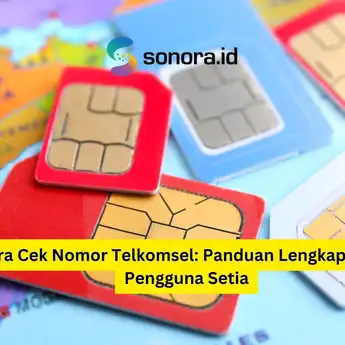 Cara Cek Nomor Telkomsel: Panduan Lengkap untuk Pengguna Setia