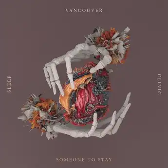 Makna dan Arti Lagu 'Someone to Stay' oleh Vancouver Sleep Clinic