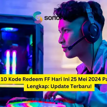 10 Kode Redeem FF Hari Ini 25 Mei 2024 Paling Lengkap: Update Terbaru!