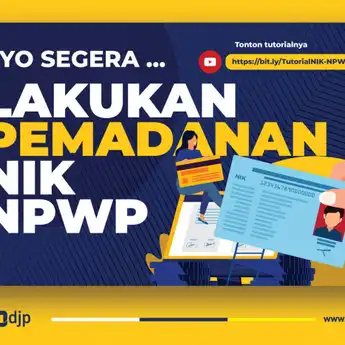 DJP Apresiasi Wajib Pajak Mendukung Program Pemadanan NIK-NPWP Dengan melakukan Pemadanan Mandiri