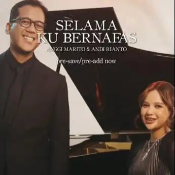 Lirik dan Makna Lagu Selama Ku Bernafas Anggi Marito Feat Andi Rianto