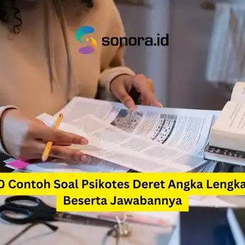 10 Contoh Soal Psikotes Deret Angka Lengkap Beserta Jawabannya