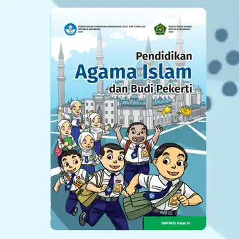Kunci Jawaban PAI Kelas 9 Halaman 22 Kurikulum Merdeka: Pilihan Ganda