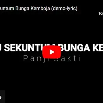 Lirik Lagu Jiwaku Sekuntum Bunga Kemboja - Panji Sakti