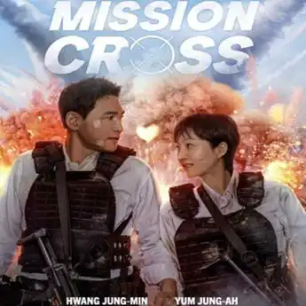 Sinopsis 'Mission: Cross' Ketika Istri Mantan Detektif dan Suami Mantan Agen Rahasia