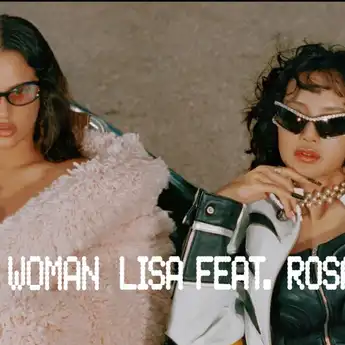 Lirik Lagu New Woman – LISA BLACKPINK feat. Rosalia dengan Terjemahan