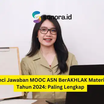 Kunci Jawaban MOOC ASN BerAKHLAK Materi 6 Tahun 2024: Paling Lengkap