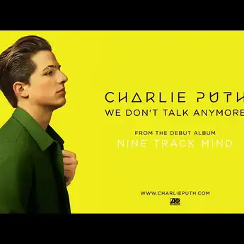 Makna Lagu We Don't Talk Anymore - Charlie Puth ft. Selena Gomez