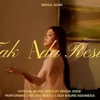 Lirik Lagu 'Tak Ada Restu' - Brisia Jodie