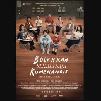 Sinopsis Film Bolehkah Sekali Saja Kumenangis: Film yang Mengundang Air Mata