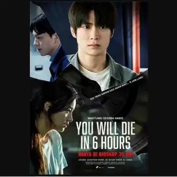 Sinopsis 'You Will Die in 6 Hours', Film Drama Korea Terbaru di Bioskop